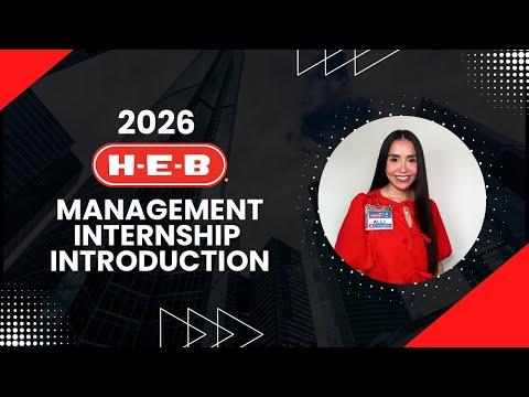 H E B Internship Introduction