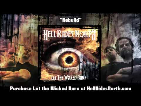 Hell Rides North - Rebuild