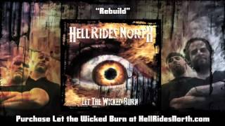 Hell Rides North - Rebuild