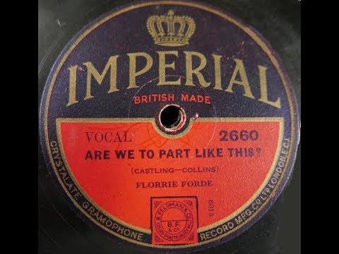 Florrie Forde 'Are We To Part Like This' 1932 78 rpm