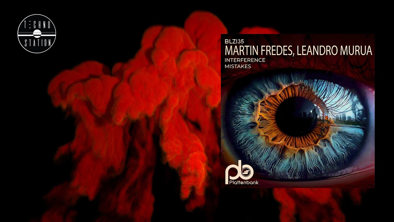 Martin Fredes & Leandro Murua - Mistakes | Techno Station