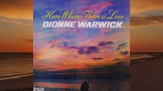 Dionne Warwick - Here Where There Is Love (full Album) [HQ-FLAC]
