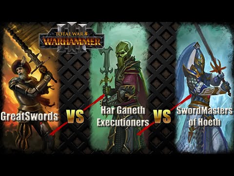 GreatSwords Vs Har Ganeth Executioners Vs SwordMasters of Hoeth - Total War Warhammer 3