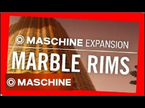 MARBLE RIMS Demo Kit & Patterns All NI Maschine Expansion