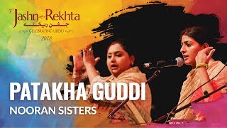 Patakha Guddi | Nooran Sisters&#39; electrifying live performance | Jashn-e-Rekhta 2018