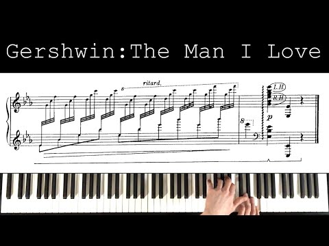 George Gershwin/Percy Grainger, "The Man I Love" solo arrangement