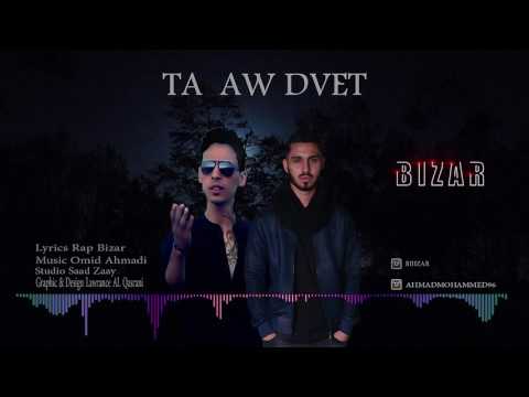 bizar ft ahmad m7 _ ta aw dvit  kurdi rap