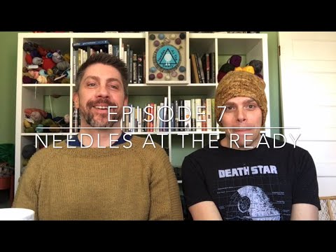 Needles at the Ready: Episode 7