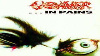 CADAVER - ...In Pains [Full-length Album] 1992