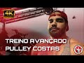 TREINO AVANÇADO - PULLEY COSTAS