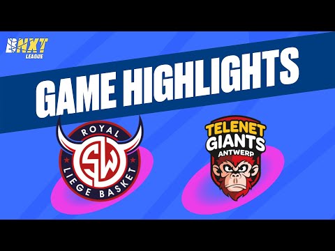 RSW Liège Basket vs. Telenet Giants Antwerp - Game Highlights