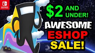 $2 And Under! AWESOME Nintendo Switch EShop Sales AVAILABLE NOW! Sweet Deals For CHEAP