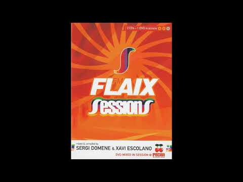Flaix FM Sessions 2003 - 2 CD's+DVD - 2003 - Cool Sound Music