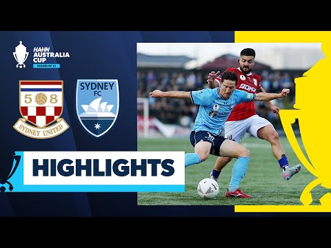 Sydney United 58 v Sydney FC | Highlights | Hahn Australia Cup 2025 Round of 16