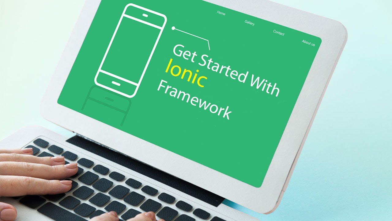 Get started with building mobile application using ionic framework