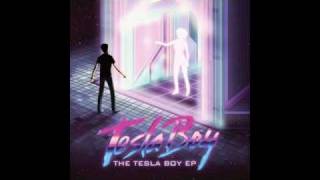 Tesla Boy - The Tesla Boy EP • (Preview)