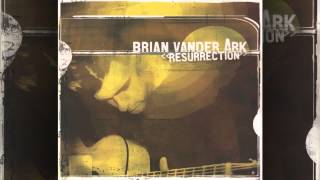 Brian Vander Ark - A Million Things