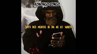 Black Sherif Konongo Zongo