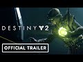 Destiny 2 - Official Story So Far Trailer (The Witch Queen, Lightfall)