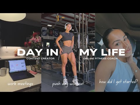 DAY IN MY LIFE | push day workout, content creation, online fitness coaching & advice