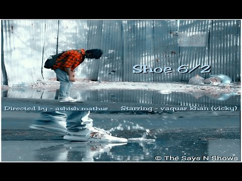 Vaquar khan  Shoe 6/2