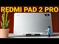 Xiaomi Redmi Pad 2 Pro Review Price Performance Winner With One Weakness