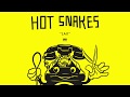 Hot Snakes - LAX