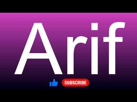 How to correctly pronounce - Arif