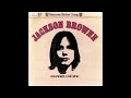 Jackson Browne   A Child in These Hills with Lyrics in Description