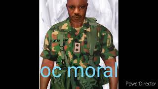 oc moral one love for Nigerian army