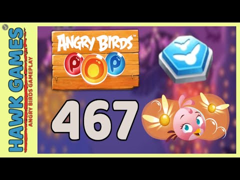 Angry Birds Stella POP Bubble Shooter Level 467 - Walkthrough, No Boosters