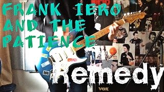 FRANK IERO and the PATIENCE - Remedy Guitar Cover
