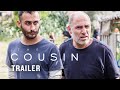 The Cousin - Trailer