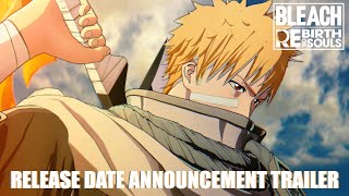 BLEACH Rebirth of Souls video 2