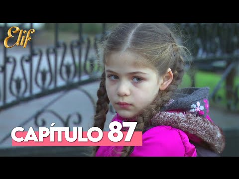 Elif Primera Temporada Capítulo 87 | Elif Capítulo 87