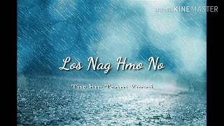 Download lagu Los Nag Hmo No - Tsom Xyooj (lyric) mp3