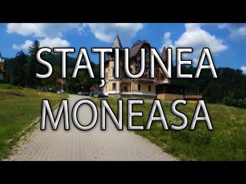 Ce facem in Moneasa? #1