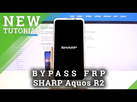 How to Skip Google Verification in SHARP Aquos R2 – Remove Factory Reset Protection