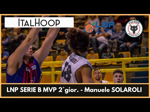 LNP Serie B MVP 2° giornata - Manuele Solaroli