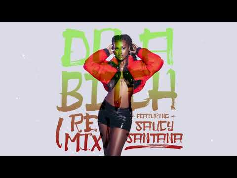 Kaliii - Do A Bitch (Remix) [feat. Saucy Santana]