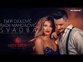 EMIR DJULOVIC & RADA MANOJLOVIC - SVADBA (OFFICIAL VIDEO 2019)