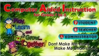 Computer Aided Instruction for Grade 1 to 3