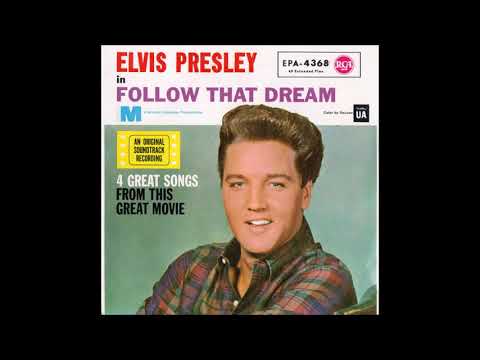 Elvis Presley - Follow That Dream