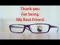 Thank You For Being My Best Friend