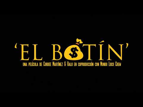 @RaloLLL  - El Botín ft Cordee Martínez (Video Oficial)