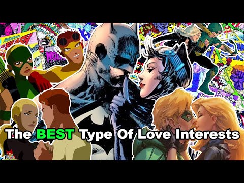 The BEST Type Of Love Interest