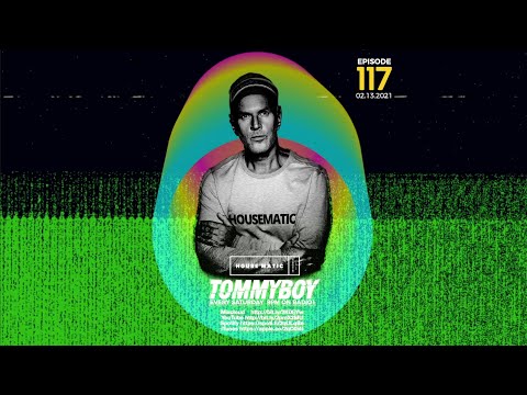 Tommyboy Housematic #117