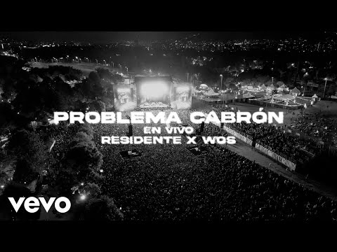 Residente, WOS - Problema Cabrón (Official Video - En Vivo)