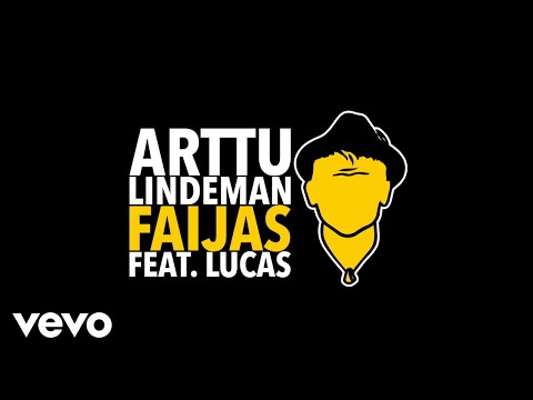 Arttu Lindeman - Faijas (Audio) ft. Lucas
