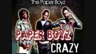 Paper Boyz Crazy Presents: What&#39;s the Matter